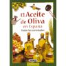 El aceite de oliva en España