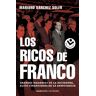 Los ricos de Franco