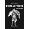 Riviera Redneck