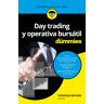 Day trading y operativa bursátil para Dummies