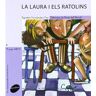 La Laura i els ratolins