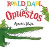 Roald Dahl opuestos