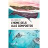 L'home dels ulls compostos