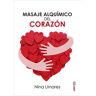 Masaje alquímico del corazón