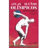 Atlas de los sueños olímpicos