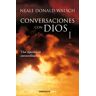 Conversaciones con Dios I