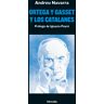 ORTEGA Y GASSET Y LOS CATALANES