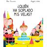 ¿Quién ha soplado mis velas?