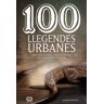 100 llegendes urbanes