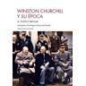 Winston Churchill y su época