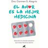 El amor es la mejor medicina