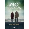 No robarás