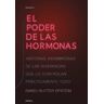 El poder de las hormonas