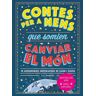 Contes per a nens que somien canviar el