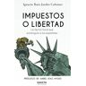 Impuestos o libertad