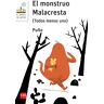 El monstruo Malacresta