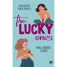 The lucky ones: fama, rumores y demás