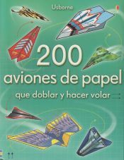 Usborne 200 Aviones De Papel