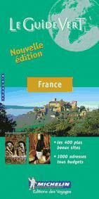 Michelin Le Guide Vert. France 2003