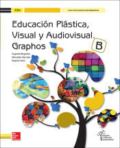McGraw-Hill Interamericana de España Educación Plástica, Visual Y Audiovisual, Eso, Graphos B