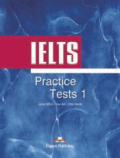 Express Publishing Ielts Practice Tests 1 Student's Book