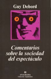 Editorial Anagrama S.A. Coments.sobre Sociedad Del Espectaculo