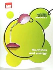 Macmillan Machines And Energy, 2 Primaria, Natural Science Modular