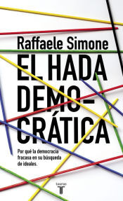 Taurus El Hada Democrática