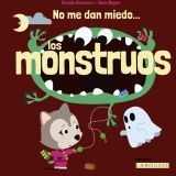 Larousse No Me Dan Miedo... Los Monstruos