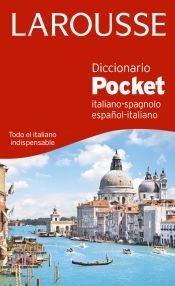 Larousse Diccionario Pocket Español-italiano / Italiano-spagnolo