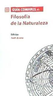 Editorial Comares Guía Comares De Filosofía De La Naturaleza