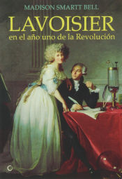 Antoni Bosch Editor, S.A. Lavoisier En El Año Uno De La Revolución (ebook)