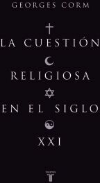 Taurus La Cuestion Religiosa En El Siglo Xxi