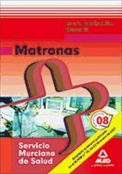 Editorial MAD Matronas Del Servicio Murciano De Salud. Temario Parte Específica. Volumen Iii