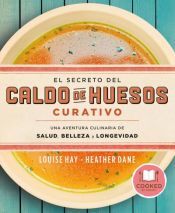 Urano El Secreto Del Caldo De Huesos Curativo