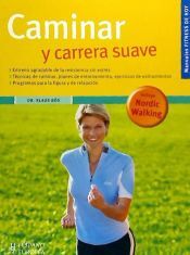 Editorial Hispano Europea S.A. Caminar Y Carrera Suave