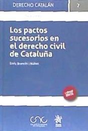 Editorial Tirant Lo Blanch Los Pactos Sucesorios En El Derecho Civil De Cataluña