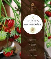 Larousse Huerto En Macetas