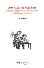 Marcial Pons Ediciones Jurídicas y Sociales, S.A. Arte Y Derecho Mercantil
