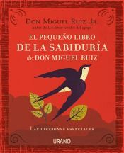 Urano El Pequeño Libro De La Sabiduría De Don Miguel Ruiz