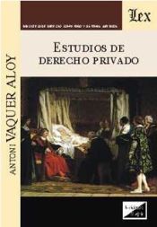 EDICIONES OLEJNIK Estudios De Derecho Privado (ed. Olejnik)