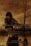 Createspace Independent Publishing Platform La Habitacion Acolchada 2: Relatos De Brujas De Canarias