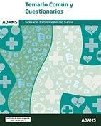 Adams Temario Común Y Cuestionarios Del Servicio Extremeño De Salud