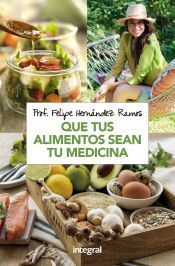 RBA Integral Que Tus Alimentos Sean Tu Medicina