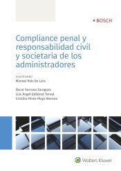 Bosch Compliance Penal Y Responsabilidad Civil Y Societaria De Los Administradores