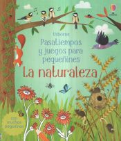 USBORNE La Naturaleza Pasatiempos Juegos Pequeñi