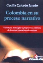 Ediciones Pigmalión Colombia En Su Proceso Narrativo