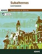 Adams Cuestionarios Subalternos Del Ayuntamiento De Valencia