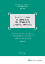 Bosch El Juicio Verbal De Desahucio Y El Desalojo De Viviendas Okupadas (2. Edición)