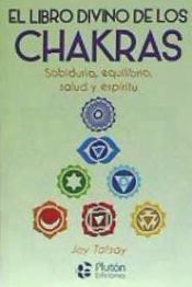 Plutón Ediciones El Libro Divino De Los Chakras Sabiduria Equilibrio Salud Y Espiritu